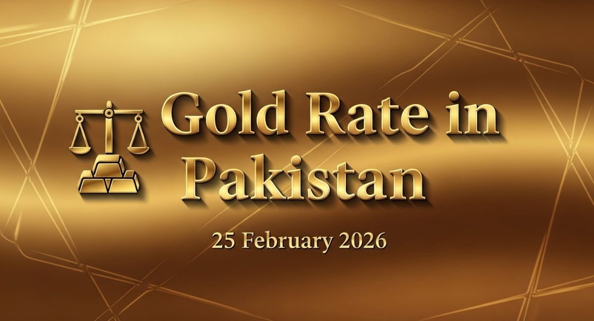 Gold Rate in Pakistan 25 February 2026