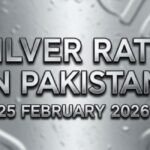Silver Rate in Pakistan 25 February 2026