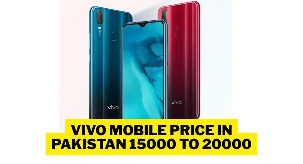 Vivo Mobile Price in Pakistan 15000 to 20000